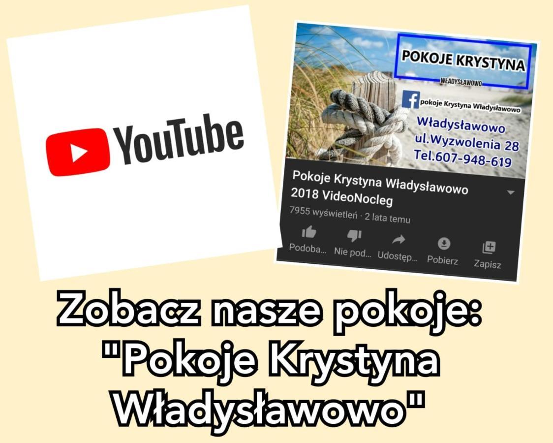 Pokoje Krystyna Wladyslawowo Διαμέρισμα Εξωτερικό φωτογραφία